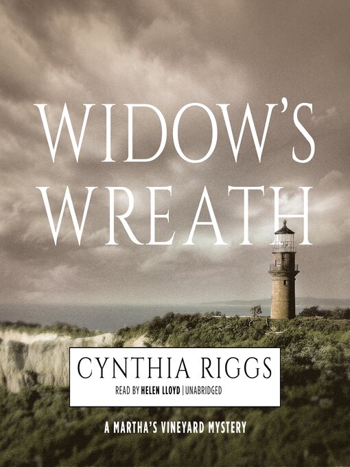 Title details for Widow's Wreath by Cynthia Riggs - Wait list